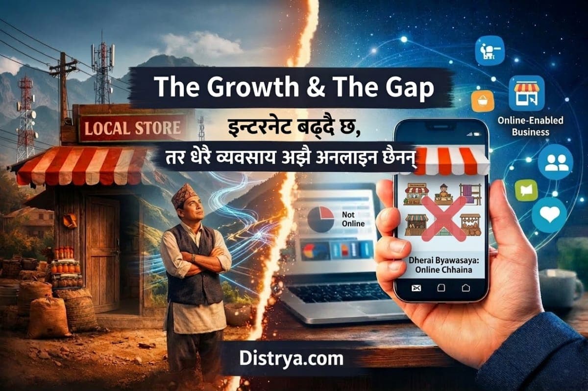 Nepal’s Hidden Digital Gap: Internet बढ्दैछ, तर धेरै व्यवसाय अझै Online छैनन्